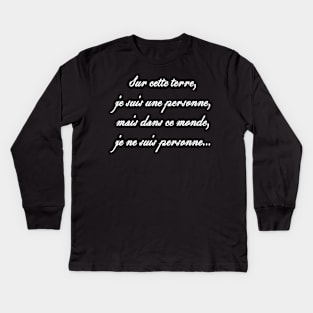 je suis personne... Kids Long Sleeve T-Shirt